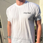 DOG DAD T SHIRT